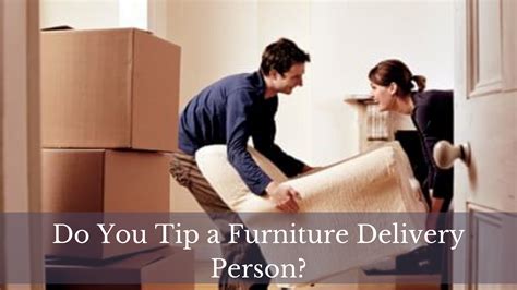 How Much Should You Tip Furniture Delivery? And Why Does the Sofa Always Seem Heavier on the Second Floor?